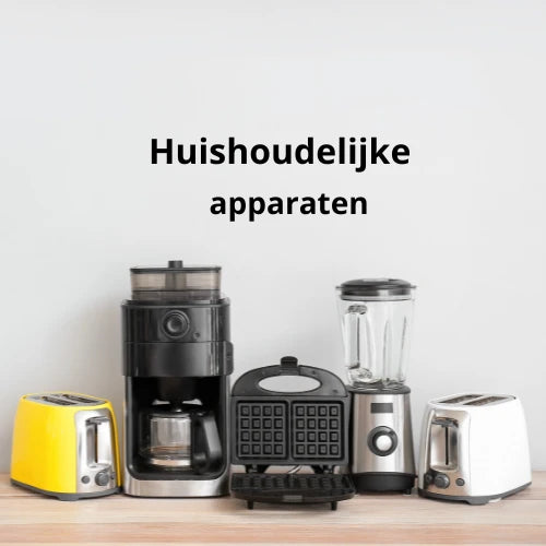 Huishoudelijke apparaten